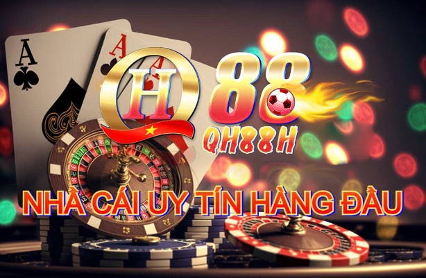 nha cai truc tuyen hang dau qh88